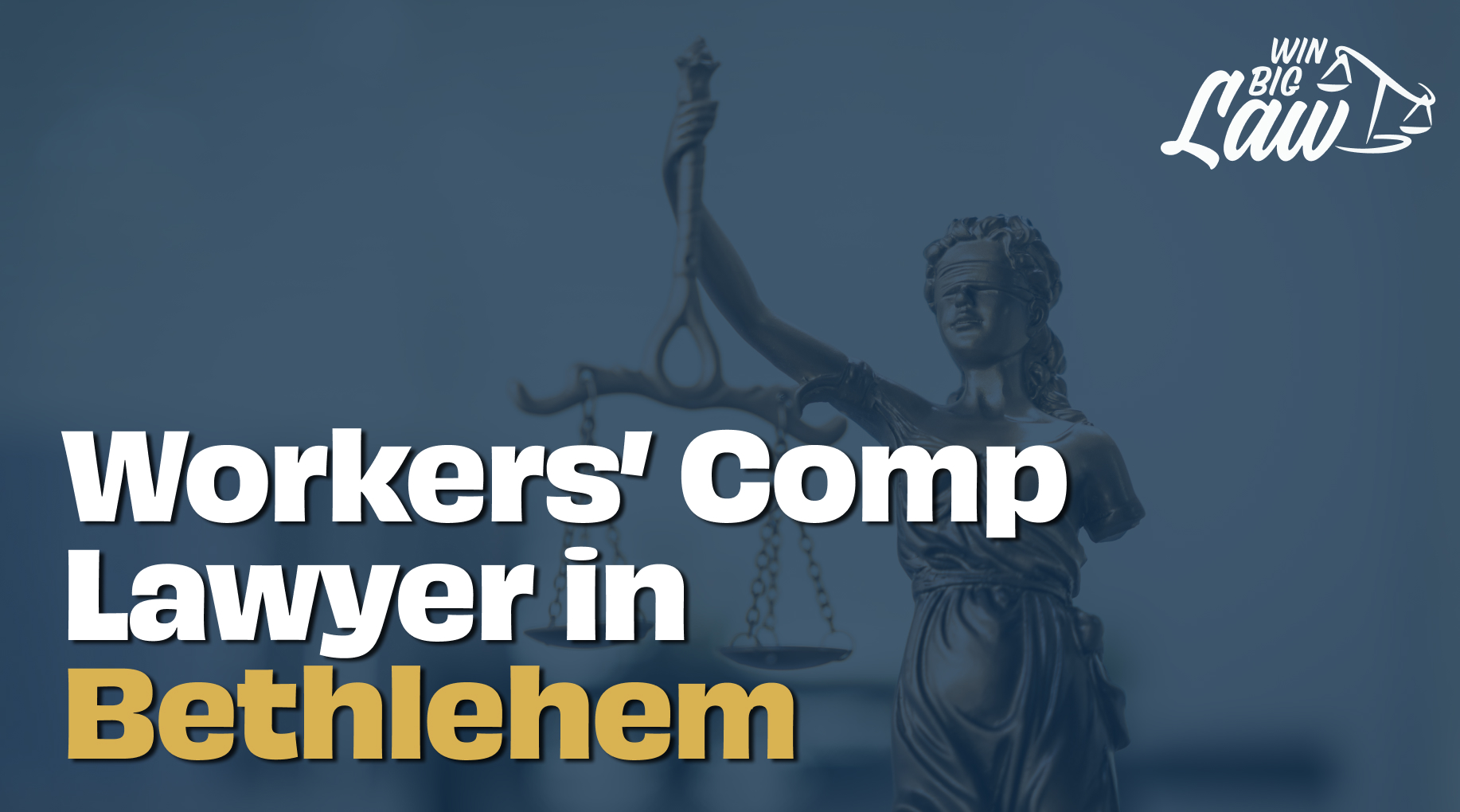 Workers’ Compensation Lawyers Bethlehem